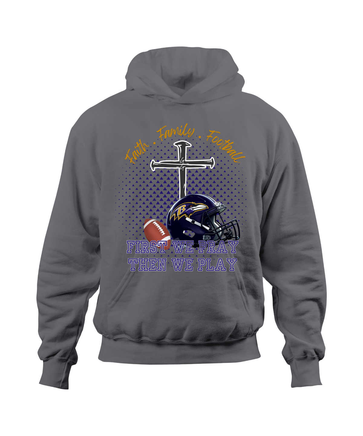 Faith • Family • Football Gray Hoodie
