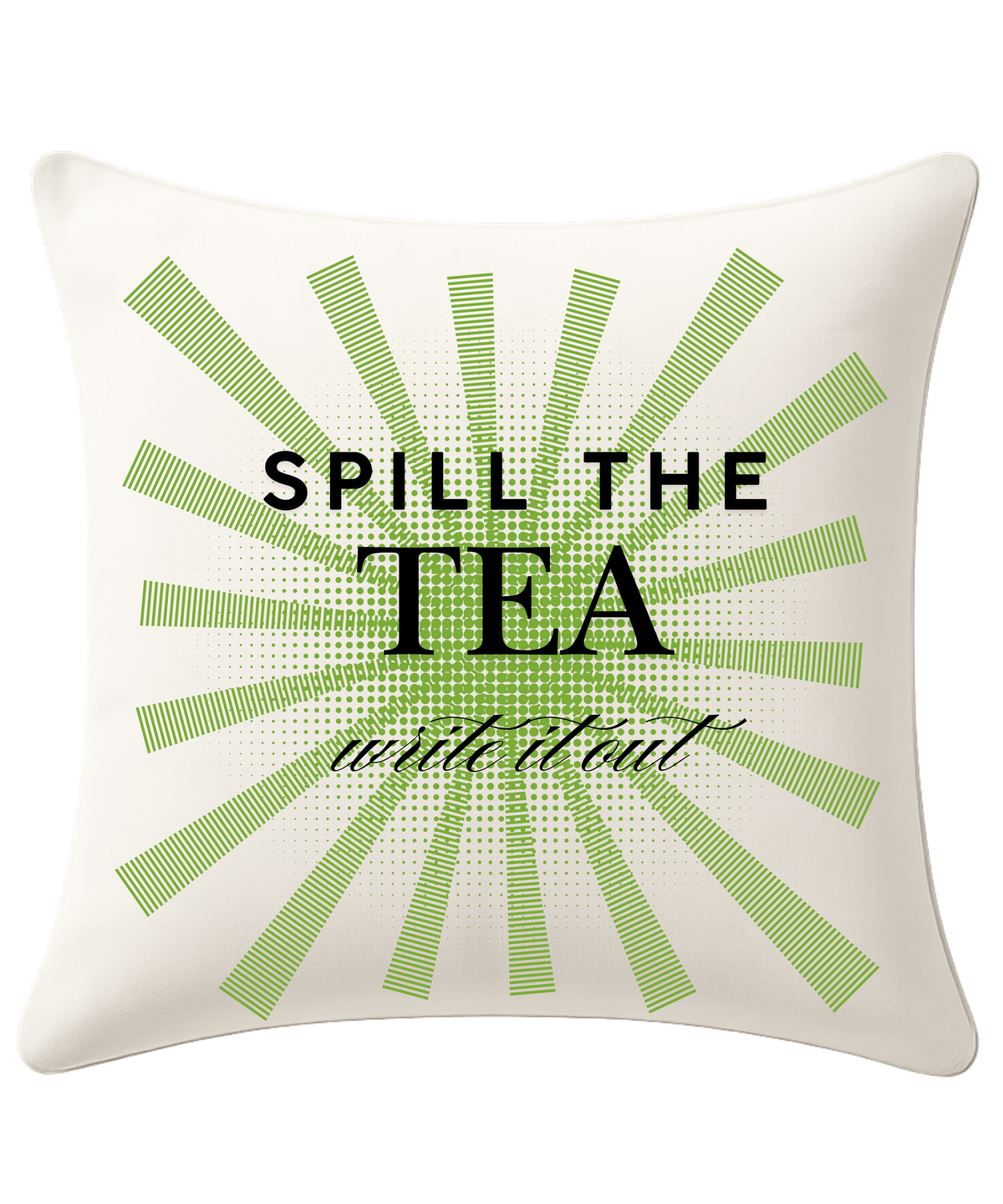 Spill the Tea… Write It Down Pocket Pillow