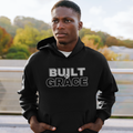 BUILT BY GRACE Hoodie